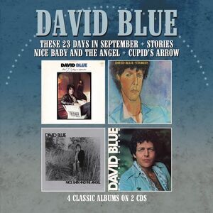 David Blue - These 23 Days In September / Stories / Nice Baby & The Angel /